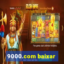 9000.com baixar